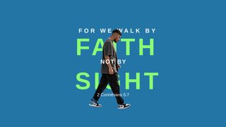 2 Corinthians 5:7
