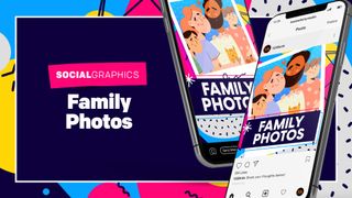 Family Photos: Social Graphics