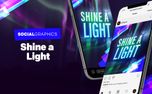 Shine A Light: Social Graphics (117456)