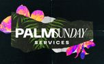 Palm Sunday Services Graphics (126366)