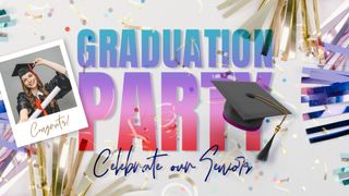 Graduation Party Title Graphic