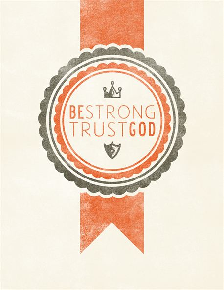 Be Strong Trust God (14670)