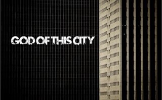 God of this city
