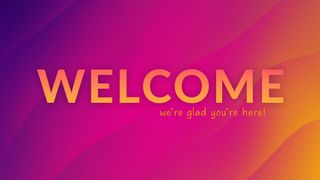 Summer Joy Welcome
