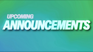 ANNOUNCEMENTS