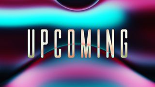 Liquescent : Upcoming