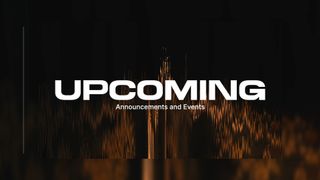 Upcoming