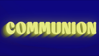 COMMUNION