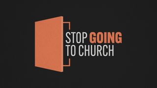 Stop Going To Church - Stills