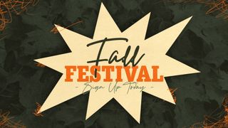 Fall Festival Sign Up Today