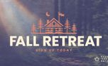 Fall Retreat: Sign Up Today (150956)