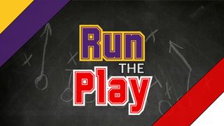 Run The Play
