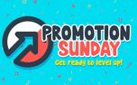 Promotion Sunday: Level Up (151328)