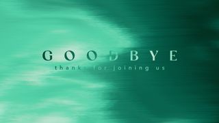 Fall Afresh : Goodbye