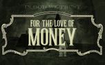For The Love Of Money Title (151894)