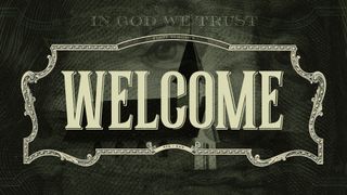 For The Love Of Money Welcome