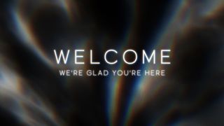 Luminous : Welcome