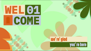 WELCOME