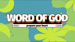 WORD OF GOD