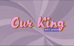 OUR KING (152212)