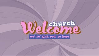 WELCOME