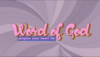 WORD OF GOD
