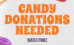 Candy Donations Needed (152259)