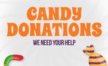 Candy Donations Needed (152262)