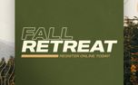 Fall Retreat: Register Online  (152276)