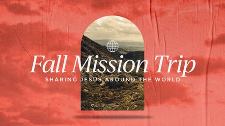 Fall Mission Trip Sign Up  (152278)