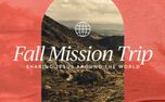 Fall Mission Trip Sign Up  (152282)