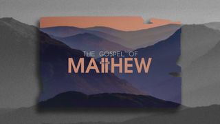 The Gospel of Matthew