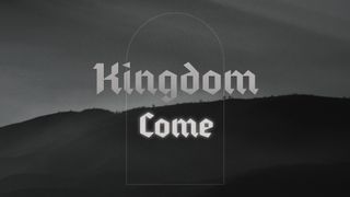 Kingdom Come - Stills