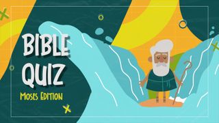 Bible Quiz: Moses Countdown