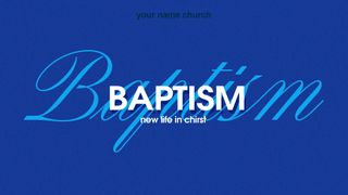 BAPTISM - BANNER