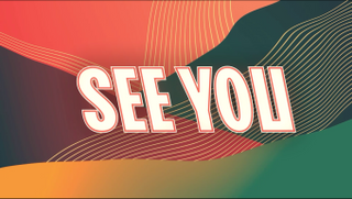 SEE YOU
