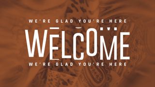 Welcome