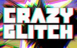 Crazy Glitch: Volume One (152791)