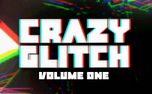 Crazy Glitch: Volume One (152795)