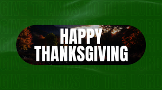 Capsule Flow Thanksgiving