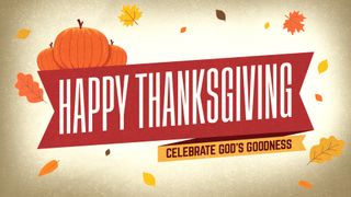 Celebrate God's Goodness: Happ