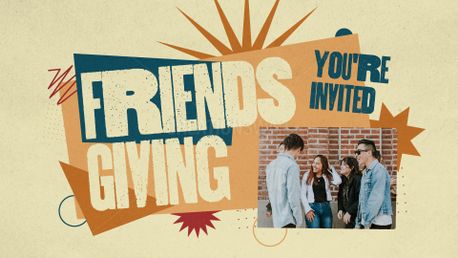Friendsgiving: You're Invited  (152923)