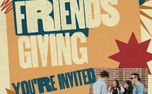 Friendsgiving: You're Invited  (152926)