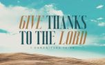 Give Thanks To The Lord (152931)
