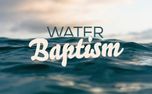 Water Baptism - Stills (153079)