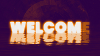 Reflected Welcome