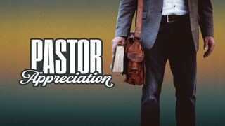 Pastor Appreciation