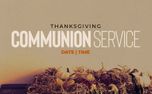 Thanksgiving Communion Service (153276)