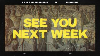 Encountering Jesus Closing