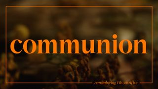 Flora Fall : Communion